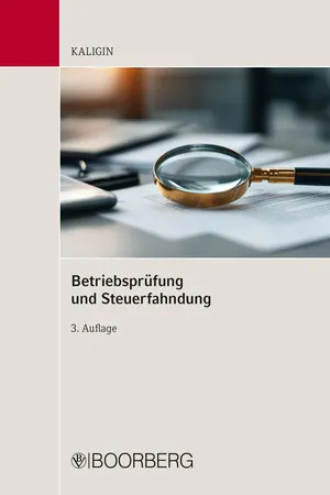 Betriebsprüfung und Steuerfahndung