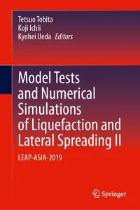 Model Tests and Numerical Simulations of Liquefaction and Lateral Spreading II_cover