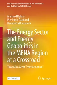 The Energy Sector and Energy Geopolitics in the MENA Region at a Crossroad_cover