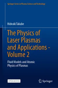 The Physics of Laser Plasmas and Applications - Volume 2_cover