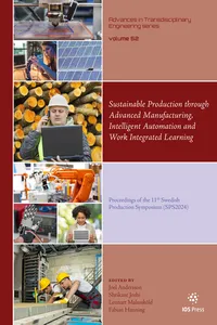 Sustainable Production through Advanced Manufacturing, Intelligent Automation and Work Integrated Learning_cover