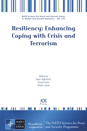 Resiliency: Enhancing Coping with Crisis and Terrorism