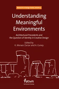 Understanding Meaningful Environments: Architectural Precedents and the Question of Identity in Creative Design_cover