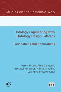 Ontology Engineering with Ontology Design Patterns: Foundations and Applications_cover