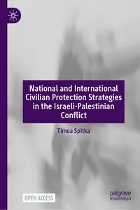 National and International Civilian Protection Strategies in the Israeli-Palestinian Conflict_cover