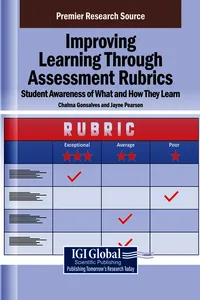 Improving Learning Through Assessment Rubrics: Student Awareness of What and How They Learn_cover