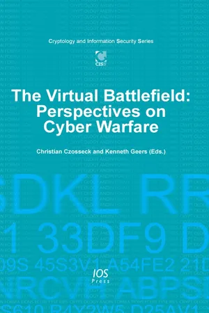 The Virtual Battlefield: Perspectives on Cyber Warfare