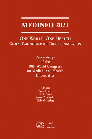 MEDINFO 2021: One World, One Health โ Global Partnership for Digital Innovation