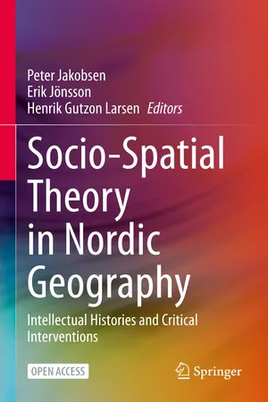 Socio-Spatial Theory in Nordic Geography