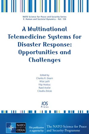 A Multinational Telemedicine Systems for Disaster Response: Opportunities and Challenges