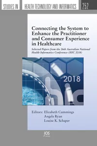 Connecting the System to Enhance the Practitioner and Consumer Experience in Healthcare_cover