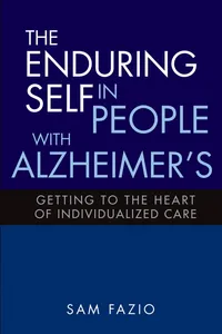 The Enduring Self in People with Alzheimer's_cover