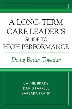 A Long-Term Care Leader's Guide to High Performance
