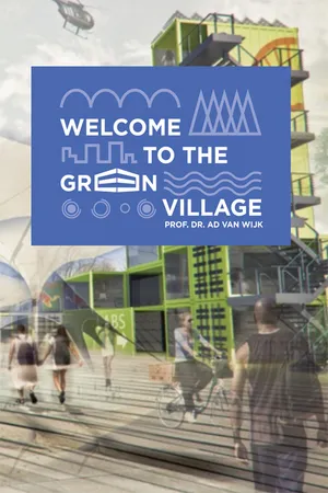 Welcome to the Green Village