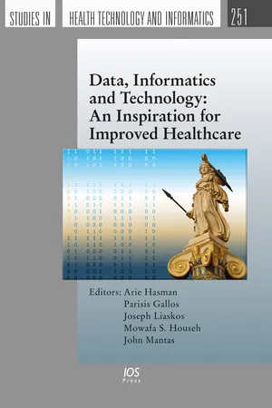 Data, Informatics and Technology: An Inspiration for Improved Healthcare