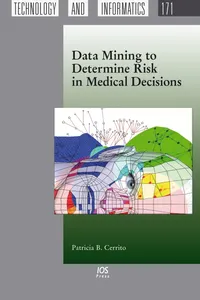 Data Mining to Determine Risk in Medical Decisions_cover