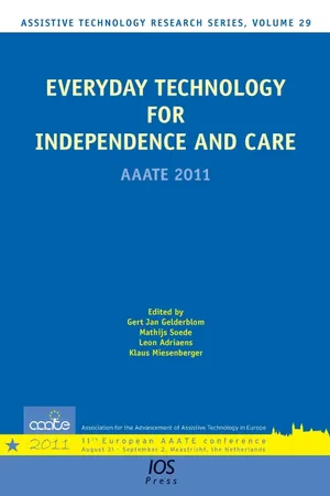 Everyday Technology for Independence and Care