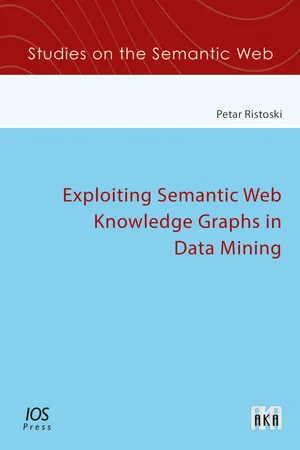 Exploiting Semantic Web Knowledge Graphs in Data Mining