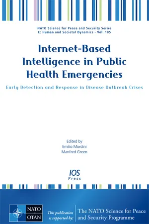 Internet?Based Intelligence in Public Health Emergencies