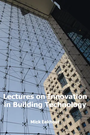 Lectures on Innovation in Building Technology