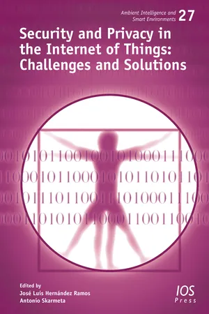 Security and Privacy in the Internet of Things: Challenges and Solutions
