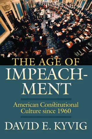 The Age of Impeachment