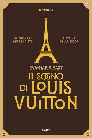 Il sogno di Louis Vuitton