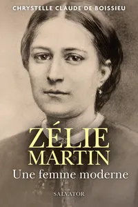 Zélie Martin : Une femme moderne_cover