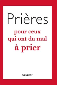 Prières pour ceux qui ont du mal à prier_cover