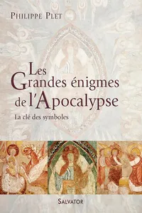 Les Grandes énigmes de l'Apocalypse - La clé des symboles_cover