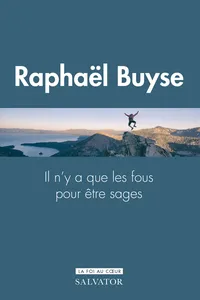 Il n'y a que les fous pour être sages : le don de sagesse_cover