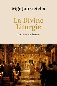 La Divine Liturgie : Les cieux sur la terre_cover