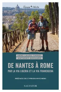 De Nantes à Rome par la Via ligeria et la Via francigena_cover