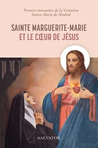 Sainte Marguerite-Marie et le Cœur de Jésus_cover
