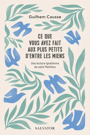 Ce que vous avez fait aux plus petits d'entre les miens