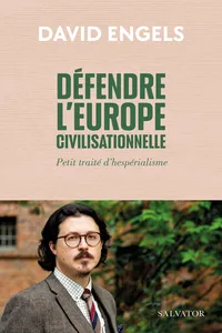 Défendre l’Europe civilisationnelle - Petit traité d'hespérialisme_cover