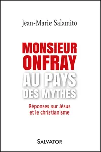 Monsieur Onfray au pays des mythes_cover
