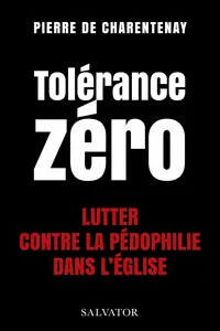 Tolérance zéro - Lutter contre la pédophilie dans l'Église_cover