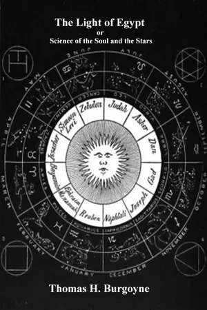 The Light of Egypt: Volume Two, the Science of the Soul and the Stars