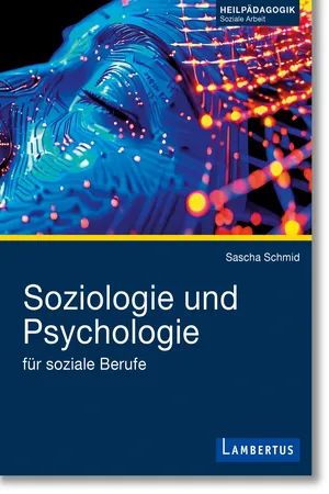 Soziologie und Psychologie für soziale Berufe