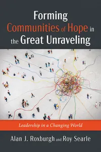Forming Communities of Hope in the Great Unraveling_cover