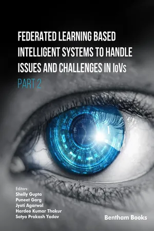 Federated Learning Based Intelligent Systems to Handle Issues and Challenges in IoVs (Part 2)