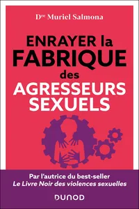Enrayer la fabrique des agresseurs sexuels_cover