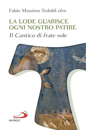 La lode guarisce ogni nostro patire