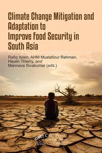 Climate Change Mitigation and Adaptation to Improve Food Security in South Asia_cover