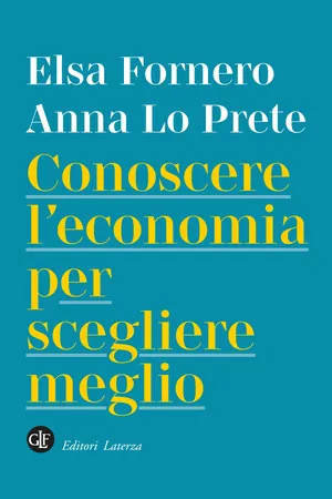 Conoscere l'economia per scegliere meglio