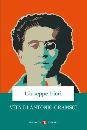 Vita di Antonio Gramsci