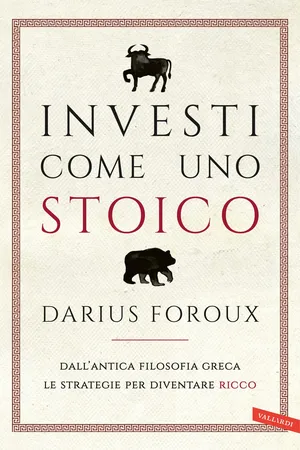 Investi come uno stoico