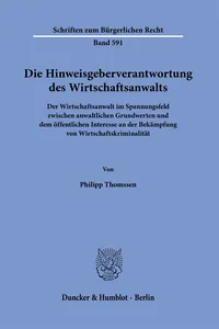 Die Hinweisgeberverantwortung des Wirtschaftsanwalts