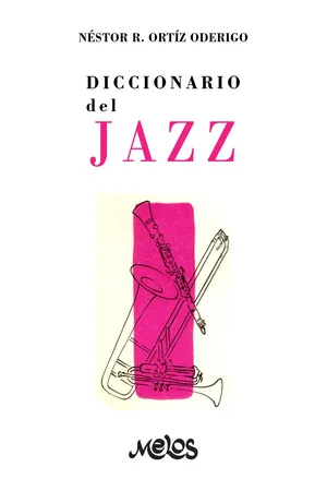 Diccionario del Jazz
